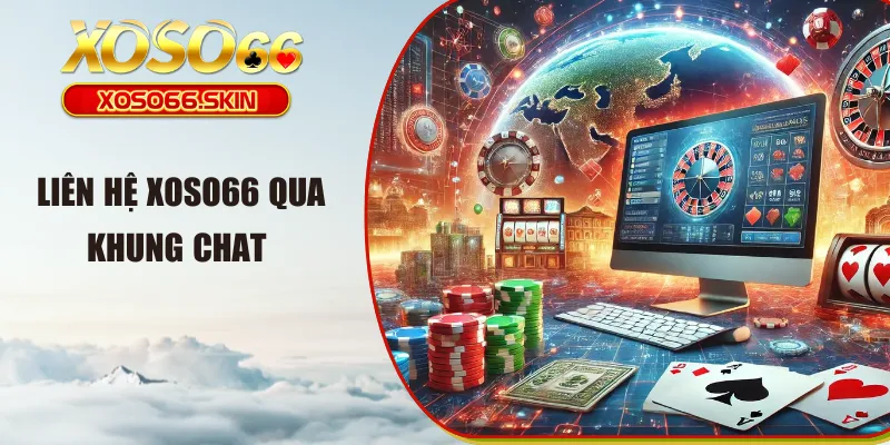 Liên hệ XOSO66 qua khung chat 