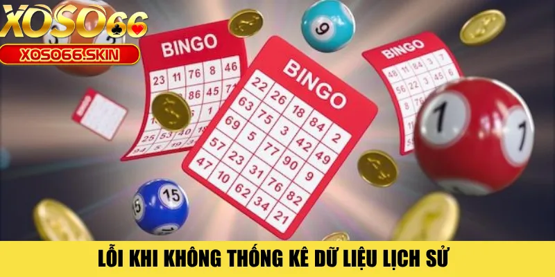 Lỗi khi không thống kê dữ liệu lịch sử