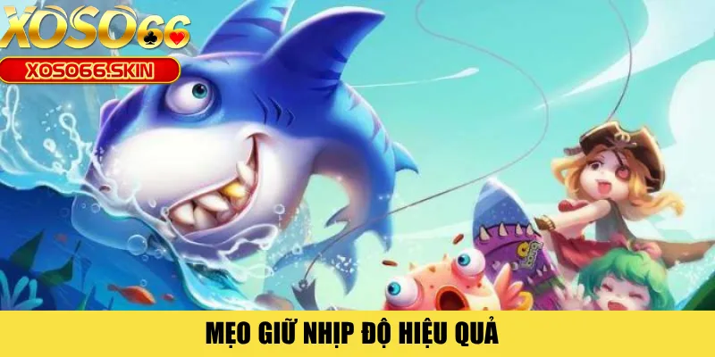 Mẹo giữ nhịp độ hiệu quả