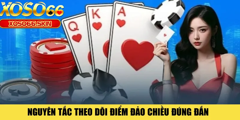 Nguyên tắc theo dõi điểm đảo chiều đúng đắn 