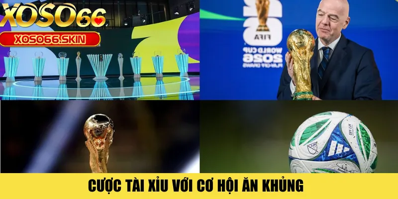 Cược tài xỉu với cơ hội ăn khủng 