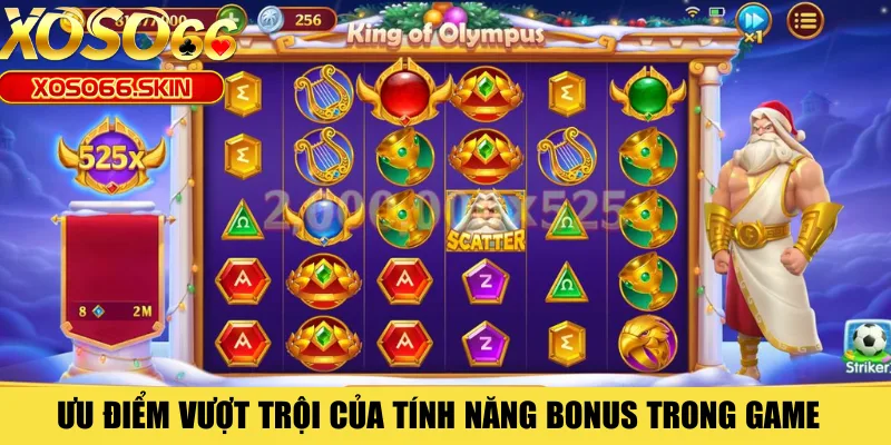Ưu điểm vượt trội của tính năng bonus trong game